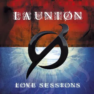Pochette de Love Sessions de La Unión