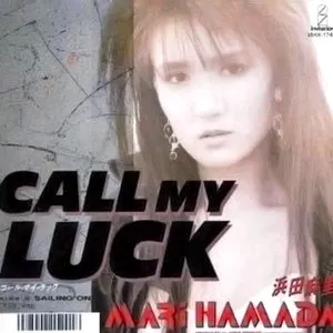 Pochette de CALL MY LUCK de Mari Hamada