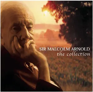 Pochette de Sir Malcolm Arnold. The Collection de Malcolm Arnold