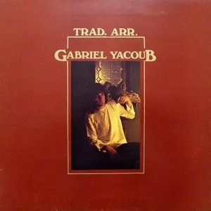 Pochette de Trad. Arr. de Gabriel Yacoub