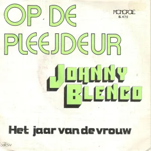 Pochette de Op de pleejdeur / Het jaar van de vrouw de Johnny Blenco