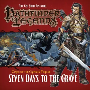 Pochette de Pathfinder Legends - Curse of the Crimson Throne: Seven Days to the Grave de Trevor Littledale