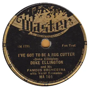 Pochette de I’ve Got to Be a Rug Cutter / The New East St. Louis Toodle‐O de Duke Ellington and His Orchestra