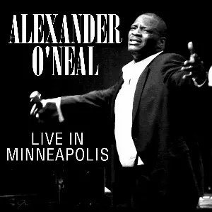 Pochette de Live in Minneapolis de Alexander O’Neal