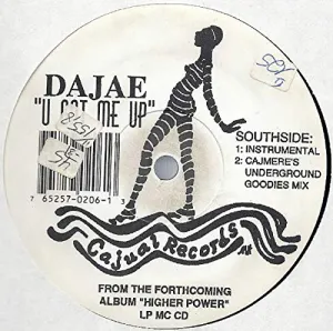 Pochette de U Got Me Up de Dajaé