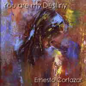 Pochette de You Are My Destiny de Ernesto Cortázar