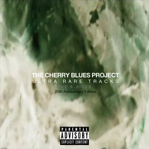 Pochette de Ultra Rare Tracks 20: The B-Sides de The Cherry Blues Project