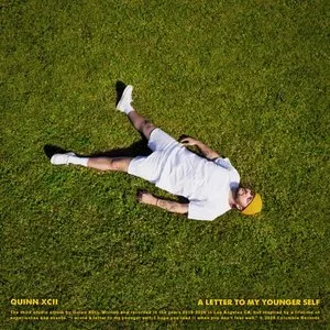 Pochette de A Letter to My Younger Self de Quinn XCII