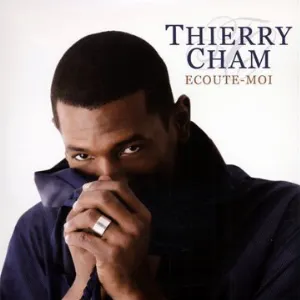 Pochette de Écoute-moi de Thierry Cham