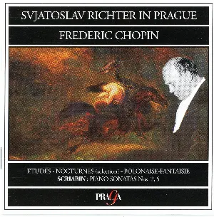Pochette Svjatoslav Richter in Prague: Chopin, Scriabin