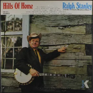 Pochette de Hills of Home de Ralph Stanley - The Clinch Mountain Boys