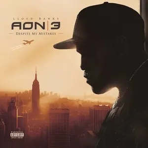 Pochette de A.O.N. 3: DESPITE MY MISTAKES de Lloyd Banks