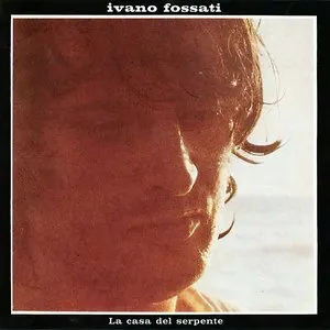 Pochette de La casa del serpente de Ivano Fossati