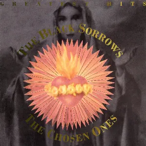 Pochette de The Chosen Ones: Greatest Hits de The Black Sorrows