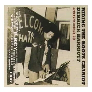 Pochette de Riding the Roots Chariot de Derrick Harriott