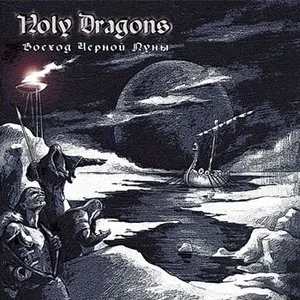 Pochette de Black Moon Rising de Holy Dragons