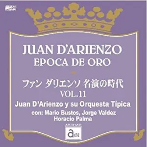 Pochette de Epoca de oro, vol.11: Audio Park 6511 de Juan d’Arienzo