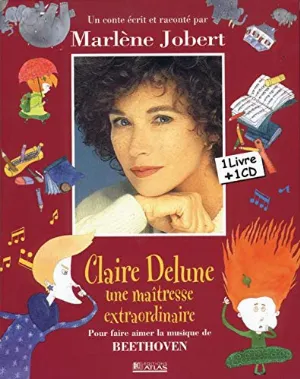 Pochette de Claire Delune: Une maîtresse extraordinaire de Marlène Jobert