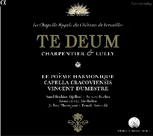 Pochette de Te Deum de Vincent Dumestre - Le Poème Harmonique