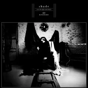 Pochette de shade 〜saw the light and shade〜 de Kiyoharu