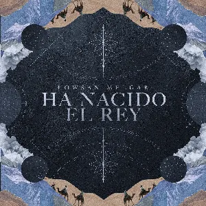 Pochette de Ha nacido el Rey de Lowsan Melgar