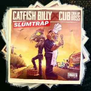 Pochette de Catfish Billy × Cub da CookUpBoss Slumtrap de Yelawolf