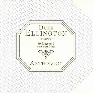 Pochette de Anthology de Duke Ellington and His Orchestra
