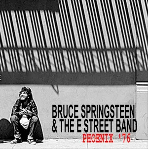 Pochette de 1976‐09‐26: Arizona Veterans Memorial Coliseum, Phoenix, AZ, USA de Bruce Springsteen - The E Street Band