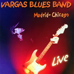 Pochette de Madrid Chicago Live de Vargas Blues Band
