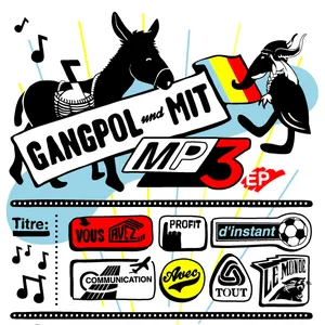 Pochette de Vous avez profit d'instant communication avec tout le monde de Gangpol und Mit