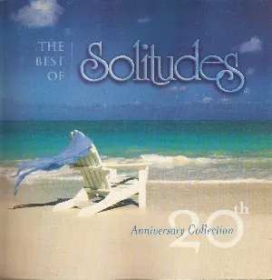 Pochette The Best of Solitudes 20th Anniversary Edition