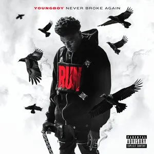 Pochette de Run de YoungBoy Never Broke Again