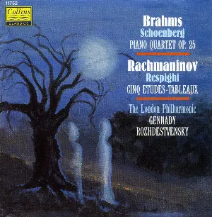Pochette Brahms / Schönberg: Piano Quartet, op. 25 / Rachmaninov / Respighi: Cinq Etudes-Tableaux