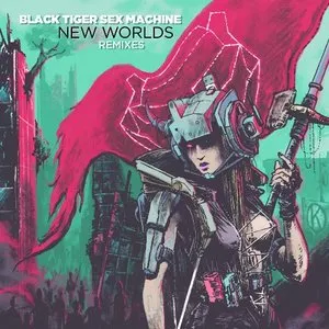 Pochette de New Worlds Remixes de Black Tiger Sex Machine
