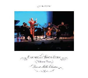 Pochette de Hannigan Sings Zorn, Volume Two de Barbara Hannigan - John Zorn