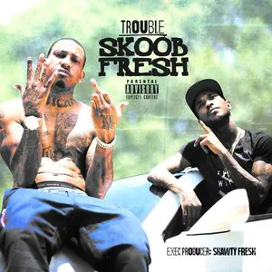 Pochette de Skoob Fresh de Trouble