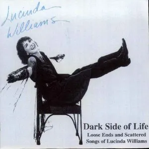 Pochette Dark Side of Life: Loose Ends & Scattered Songs