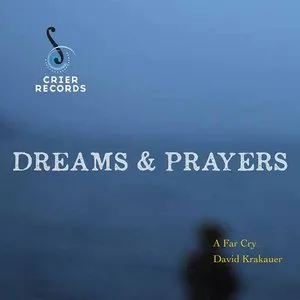 Pochette de Dreams & Prayers de David Krakauer