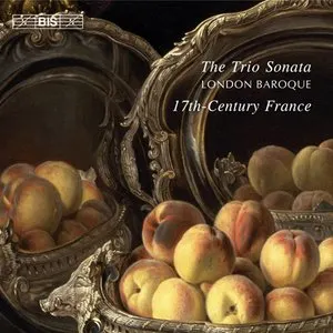 Pochette de The Trio Sonata in 17th-Century France de London Baroque