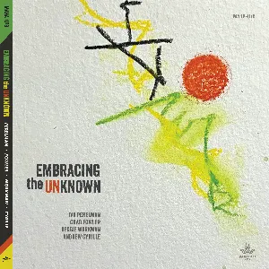 Pochette de Embracing the Unknown de Ivo Perelman - Andrew Cyrille