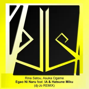 Pochette de Egao Ni Naru (dj-Jo remix) de Hatsune Miku - dj-Jo
