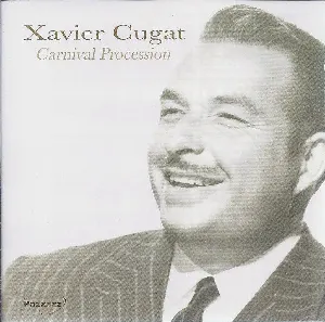 Pochette de Carnival Procession de Xavier Cugat