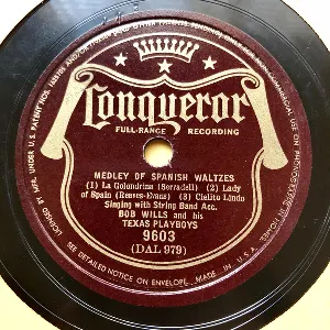 Pochette de Medley of Spanish Waltzes / New San Antonio Rose de Bob Wills and His Texas Playboys