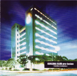 Pochette de KUKEIHA CLUB pro-fusion ~TOKIMEKI MEMORIAL~ de Konami Kukeiha Club