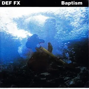 Pochette de Baptism de Def FX