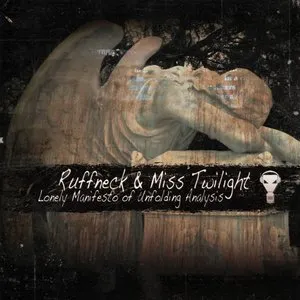 Pochette de Lonely Manifesto Of Unfolding Analysis de DJ Ruffneck