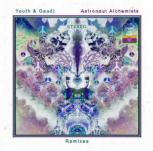 Pochette de Astronaut Alchemists Remixes de Youth - Gaudi