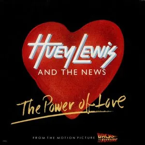 Pochette de The Power of Love de Huey Lewis and the News