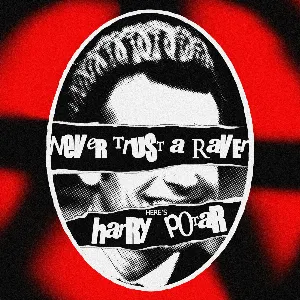 Pochette de Never Trust a Raver de Harry Potar