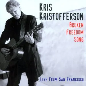 Pochette Broken Freedom Song: Live in San Francisco